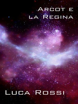cover image of Arcot e la Regina
